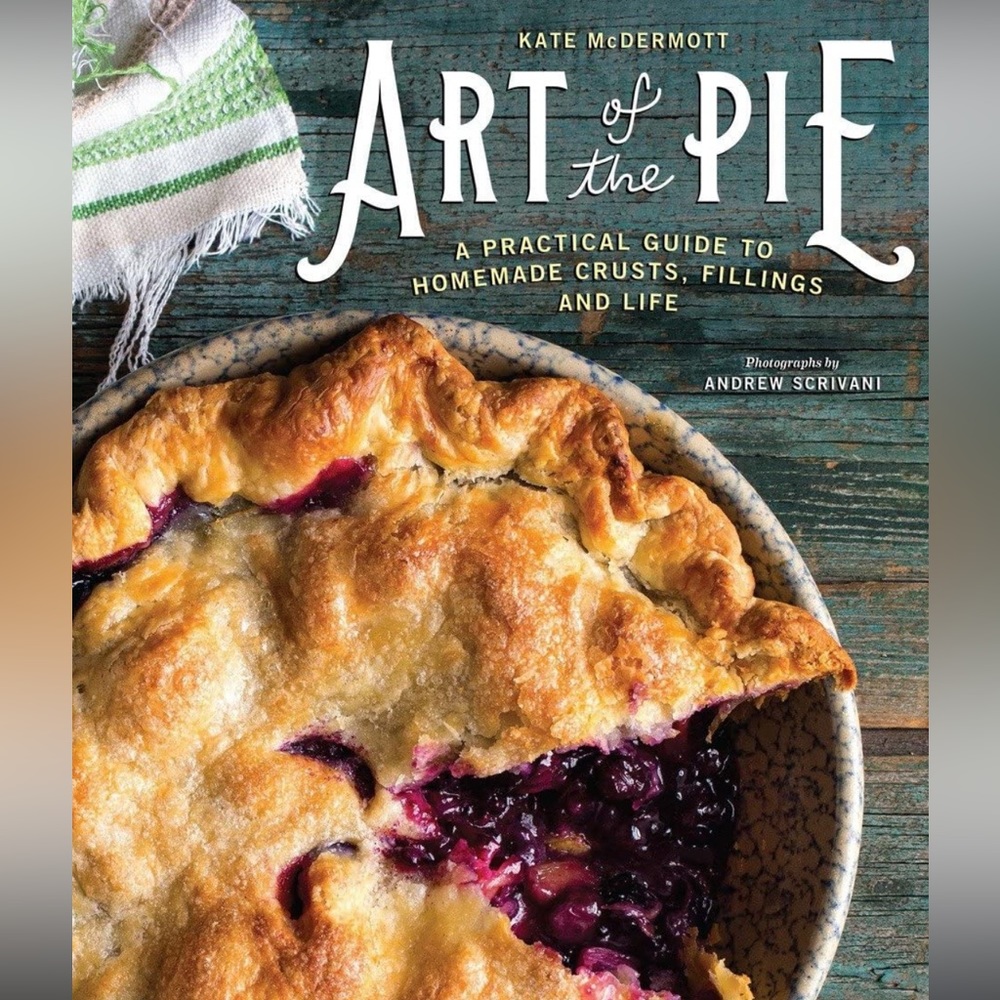 Art of the Pie by Kate McDermott